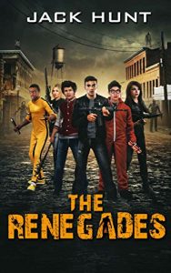 Descargar The Renegades (A Post Apocalyptic Zombie Novel) (English Edition) pdf, epub, ebook