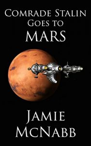 Descargar Comrade Stalin Goes to Mars (English Edition) pdf, epub, ebook