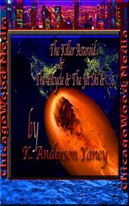 Descargar The Killer Asteroid & The Bicycle & The Jet Ski & .  .  . (English Edition) pdf, epub, ebook