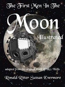 Descargar The First Men In the Moon Illustrated pdf, epub, ebook