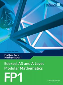 Descargar Edexcel AS and A Level Modular Mathematics Further Pure Mathematics 1 FP1 (Edexcel GCE Modular Maths) pdf, epub, ebook