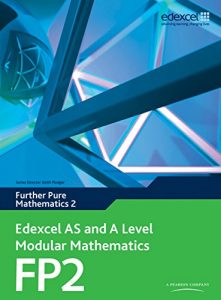 Descargar Edexcel AS and A Level Modular Mathematics Further Pure Mathematics 2 FP2 pdf, epub, ebook