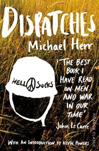 Descargar Dispatches: Picador Classic (English Edition) pdf, epub, ebook