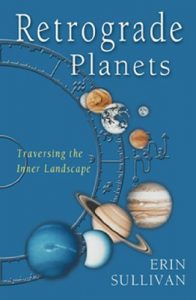 Descargar Retrograde Planets: Traversing the Inner Landscape pdf, epub, ebook