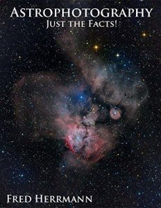 Descargar Astrophotography, Just the Facts! (English Edition) pdf, epub, ebook