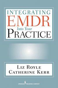 Descargar Integrating EMDR Into Your Practice pdf, epub, ebook