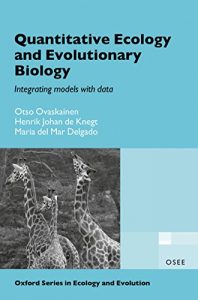 Descargar Quantitative Ecology and Evolutionary Biology: Integrating models with data pdf, epub, ebook