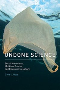 Descargar Undone Science: Social Movements, Mobilized Publics, and Industrial Transitions (MIT Press) (English Edition) pdf, epub, ebook