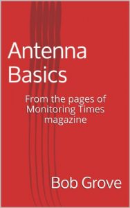 Descargar Antenna Basics: From the pages of Monitoring Times magazine (English Edition) pdf, epub, ebook