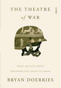 Descargar The Theatre of War: what ancient Greek tragedies can teach us today pdf, epub, ebook