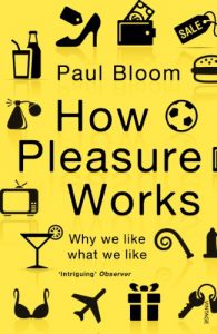 Descargar How Pleasure Works: Why we like what we like pdf, epub, ebook