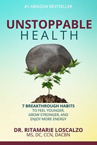Descargar Unstoppable Health: 7 Breakthrough Habits to Feel  Younger, Grow Stronger, and Enjoy More Energy (English Edition) pdf, epub, ebook