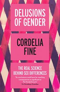 Descargar Delusions of Gender: The Real Science Behind Sex Differences pdf, epub, ebook