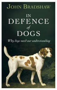 Descargar In Defence of Dogs: Why Dogs Need Our Understanding pdf, epub, ebook