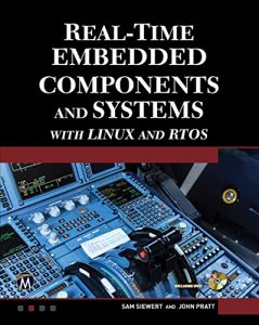 Descargar Real-Time Embedded Components And Systems: With Linux and RTOS (English Edition) pdf, epub, ebook