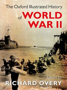 Descargar The Oxford Illustrated History of World War Two pdf, epub, ebook