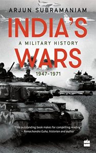 Descargar India’s Wars: A Military History, 1947-1971 pdf, epub, ebook