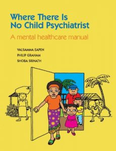 Descargar Where There Is No Child Psychiatrist: A Mental Healthcare Manual pdf, epub, ebook
