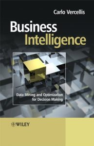 Descargar Business Intelligence: Data Mining and Optimization for Decision Making pdf, epub, ebook