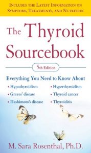 Descargar The Thyroid Sourcebook (5th Edition) (Sourcebooks) pdf, epub, ebook