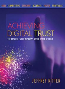 Descargar Achieving Digital Trust: The New Rules for Business at the Speed of Light (English Edition) pdf, epub, ebook