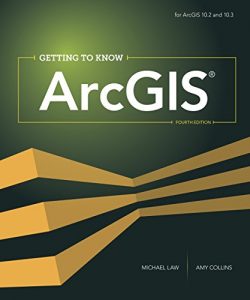 Descargar Getting to Know ArcGIS pdf, epub, ebook