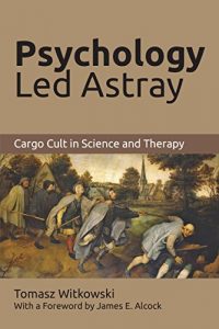 Descargar Psychology Led Astray: Cargo Cult in Science and Therapy (English Edition) pdf, epub, ebook