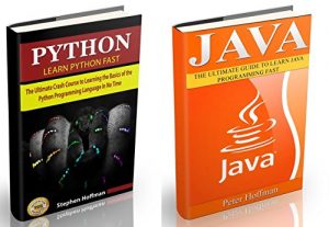 Descargar Java: The Ultimate Guide to Learn Java and Python Programming (Programming, Database, Java for dummies, coding books, java programming) (HTML, Javascript, … Coding, CSS Book 3) (English Edition) pdf, epub, ebook