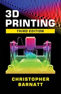 Descargar 3D Printing: Third Edition (English Edition) pdf, epub, ebook