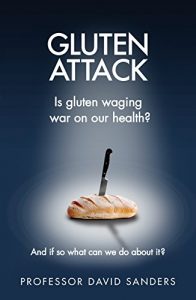 Descargar Gluten Attack: Is Gluten waging war on our health? And if so what can we do about it? pdf, epub, ebook