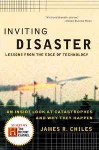 Descargar Inviting Disaster: Lessons From the Edge of Technology pdf, epub, ebook