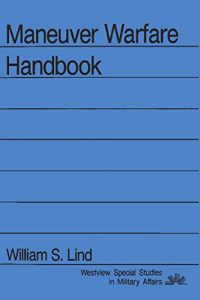 Descargar Maneuver Warfare Handbook (Westview Special Studies in Military Affairs) pdf, epub, ebook