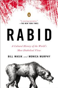 Descargar Rabid: A Cultural History of the World’s Most Diabolical Virus pdf, epub, ebook