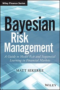 Descargar Bayesian Risk Management: A Guide to Model Risk and Sequential Learning in Financial Markets (Wiley Finance) pdf, epub, ebook