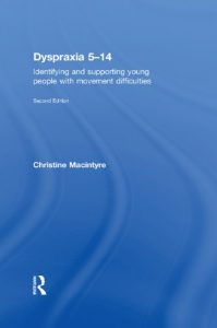 Descargar Dyspraxia 5-14: Identifying and Supporting Young People with Movement Difficulties (David Fulton / Nasen) pdf, epub, ebook