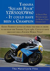 Descargar YAMAHA OW60 SQUARE FOUR 500GP CHALLENGER: IT COULD HAVE BEEN THE 1982 WORLD CHAMPION (THE MOTORCYCLE FILES Book 21) (English Edition) pdf, epub, ebook