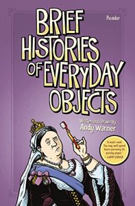 Descargar Brief Histories of Everyday Objects pdf, epub, ebook