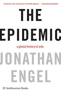 Descargar The Epidemic: A History of Aids pdf, epub, ebook