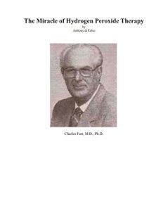 Descargar The Miracle of Hydrogen Peroxide Therapy (English Edition) pdf, epub, ebook