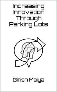 Descargar Increasing Innovation Through Parking Lots (TITB Book 2) (English Edition) pdf, epub, ebook