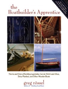 Descargar The Boatbuilder’s Apprentice: The Ins and Outs of Building Lapstrake, Carvel, Stitch-and-Glue, Strip-Planked, and Other Wooden Boa pdf, epub, ebook