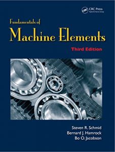 Descargar Fundamentals of Machine Elements, Third Edition pdf, epub, ebook