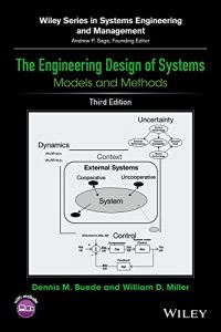 Descargar The Engineering Design of Systems: Models and Methods (Wiley Series in Systems Engineering and Management) pdf, epub, ebook