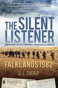 Descargar The Silent Listener: British Electronic Surveillance Falklands 1982 pdf, epub, ebook