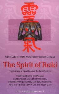 Descargar The Spirit of Reiki: From Tradition to the Present  Fundamental Lines of Transmission, Original Writings, Mastery, Symbols, Treatments, Reiki as a Spiritual … Tradition to the Present (Shangri-La Series) pdf, epub, ebook