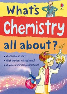 Descargar What’s Chemistry All About?: For tablet devices (What’s Science All About) pdf, epub, ebook