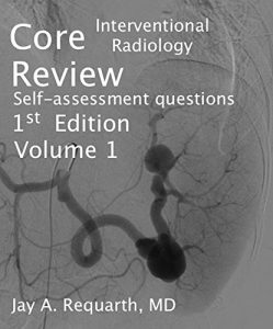 Descargar Core Interventional Radiology Review: Self Assessment Questions  Volume 1 (English Edition) pdf, epub, ebook