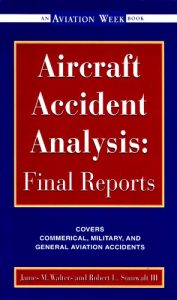 Descargar Aircraft Accident Analysis: Final Reports pdf, epub, ebook