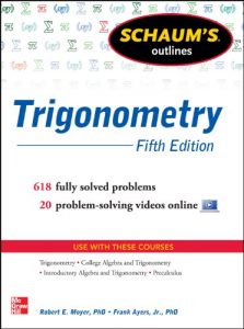 Descargar Schaum’s Outline of Trigonometry, 5th Edition: 618 Solved Problems + 20 Videos (Schaum’s Outlines) pdf, epub, ebook