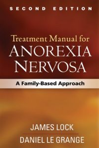 Descargar Treatment Manual for Anorexia Nervosa, Second Edition: A Family-Based Approach pdf, epub, ebook